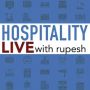 Hospitality Live with Rupesh Podcast Logo
