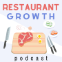 Restaurant growth hospitality podcasts 